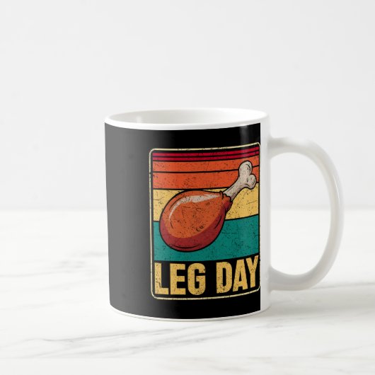 Funny Leg Day Costume Turkey Day Pilgrim Thanksgiv Kaffeetasse (Rechts)