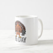 Funny Leg Day Erntedank Türkei Todesopfer Kaffeetasse (VorderseiteRechts)