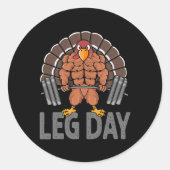 Funny Leg Day Erntedank Türkei Todesopfer Runder Aufkleber (Vorderseite)
