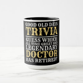 Funny Legendary Doctor Retirement Tasse