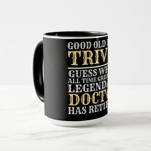 Funny Legendary Doctor Retirement Tasse (Vorderseite Links)