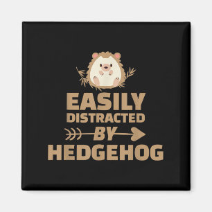 Funny leicht abgelenkt von Igel Haustier Quo Magnet