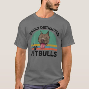 Funny leicht abgelenkt von Pitbull Pittie Dog Mama T-Shirt