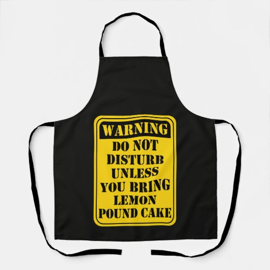 Funny lemon pound cake warning sign baking humor schürze (Vorderseite)