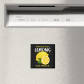 Funny Lemons Sprichwort macht Lemonade Magnet (In Situ (Geschirrspüler))