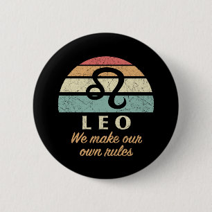 Funny Leo Zodiac Rules Button