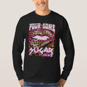 Funny Leopard Hot Pink pour etwas Zucker auf mich T-Shirt