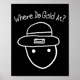 Funny Leprechaun Amateur Sketch Meme Irish St Patr Poster