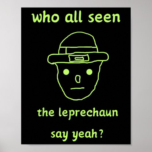 Funny Leprechaun Amateur Sketch Meme Irish St Patr Poster (Vorne)