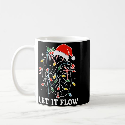 Funny Let It Flow Anatomy Heart Cardiac Nurse Sant Kaffeetasse (Links)