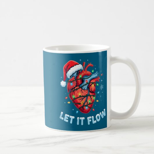 Funny Let It Flow Heart Anatomy Nurse Christmas  Kaffeetasse (Rechts)