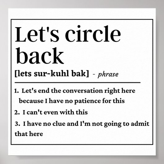 Funny Let's circle back definition Poster (Vorne)