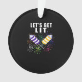 Funny Let's Get Lit - Unabhängigkeit Pun Classic Ornament (Vorderseite)