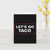 Funny Let's Go Taco 1 Karte (Gelbe Blume)