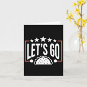 Funny Let's Go Taco 46 Karte (Gelbe Blume)