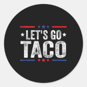 Funny Let's Go Taco 47 Runder Aufkleber (Vorderseite)