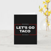 Funny Let's Go Taco 4 Karte (Gelbe Blume)