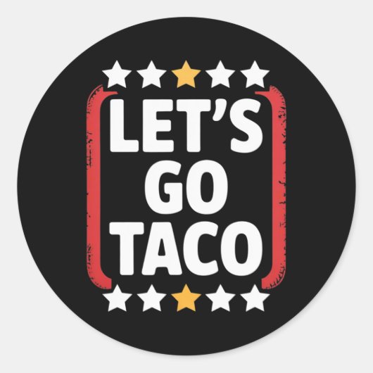 Funny Let's Go Taco 5 Runder Aufkleber (Vorderseite)