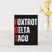 Funny Let's Go Taco Foxtrots Delta Taco Karte (Gelbe Blume)