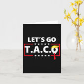 Funny Let's Go Taco Karte (Gelbe Blume)