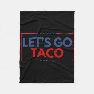 Funny Let's Go Taco Männer Frauen Fleecedecke