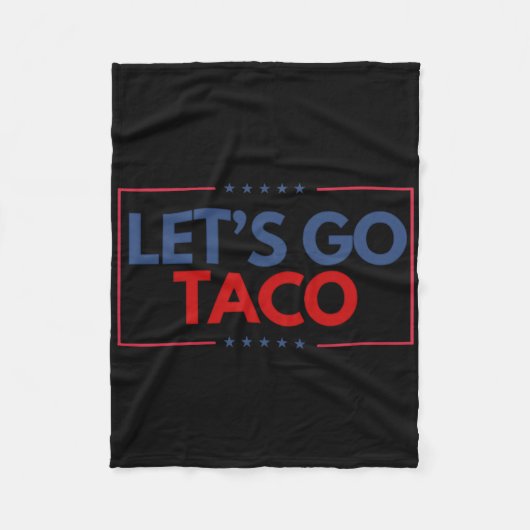Funny Let's Go Taco Männer Frauen Fleecedecke (Vorderseite)