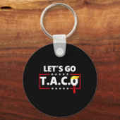 Funny Let's Go Taco Schlüsselanhänger (Vorderseite)