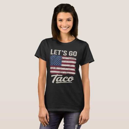 Funny Let's Go Taco Shirt Lass uns Taco Männer Fra (Vorne ganz)