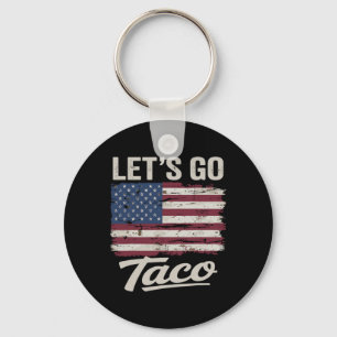 Funny Let's Go Taco Shirt Lass uns Taco Männer Fra Schlüsselanhänger