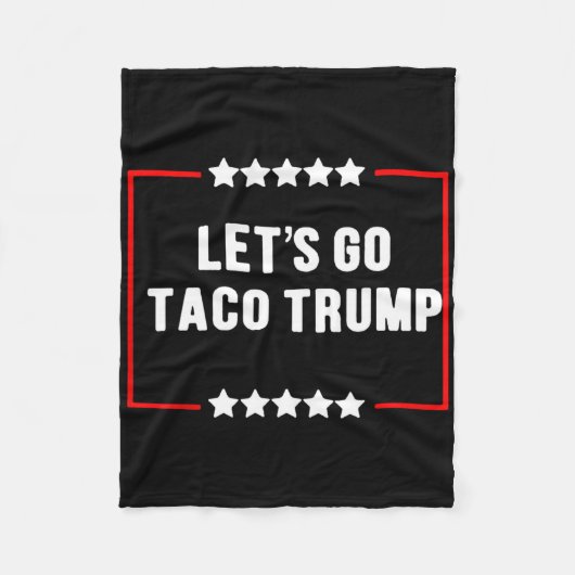 Funny Let's Go Taco Trump immer Chickens out Meme Fleecedecke (Vorderseite)