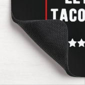 Funny Let's Go Taco Trump immer Chickens out Meme Mousepad (Ecke)
