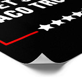 Funny Let's Go Taco Trump immer Chickens out Meme Poster (Ecke)