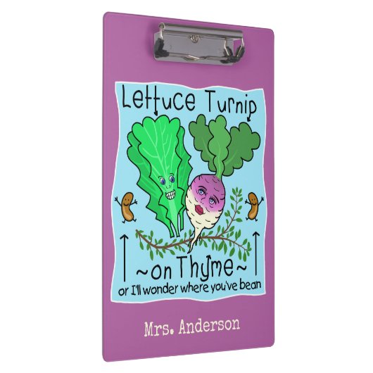 Funny Lettuce Turnip über Thyme Pun School Lehrer Klemmbrett (Rechts)