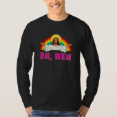 Funny LGBT Ah Mann Jesus Gay Pride Rainbow T-Shirt (Vorderseite)