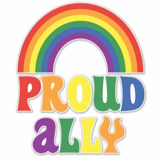 Funny LGBT Rainbow Pride Proud Ally Geschenk Aufkleber (Vorderseite)