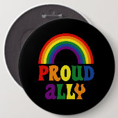 Funny LGBT Rainbow Pride Proud Ally Geschenk Button (Vorne & Hinten)