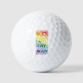 Funny LGBTQ | Geweckt Gay wieder | GAY PRIDE Golfball (Vorderseite)