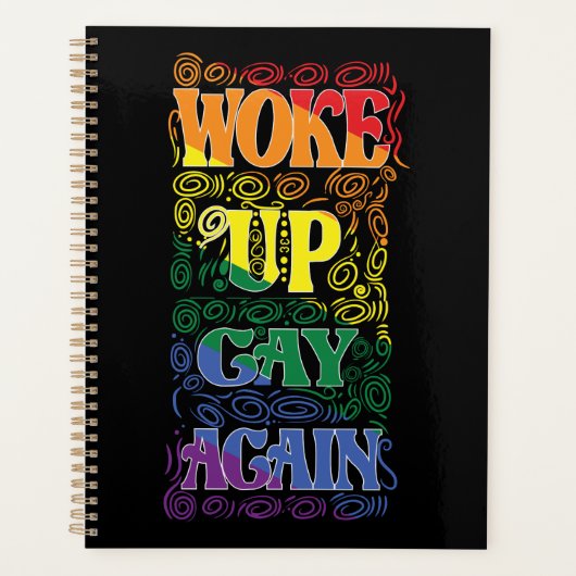 Funny LGBTQ | Woke Up Gay Again | Gay Pride Planer (Vorderseite)