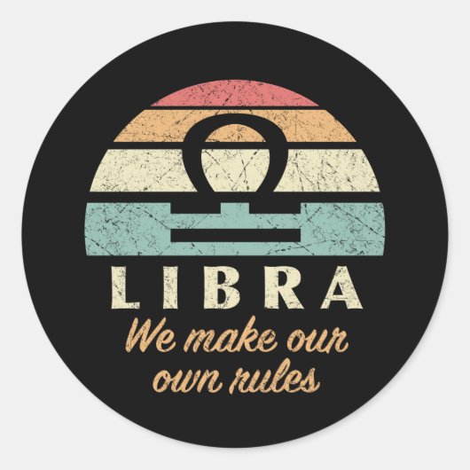 Funny Libra Zodiac Rules Runder Aufkleber (Vorderseite)