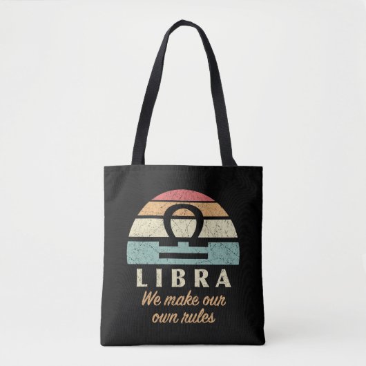 Funny Libra Zodiac Rules Tasche (Vorderseite)