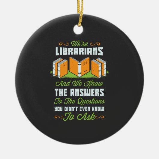 Funny Librarian Geschenke Keramik Ornament (Vorne)