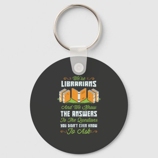 Funny Librarian Geschenke Schlüsselanhänger (Vorderseite)