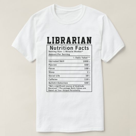 Funny Librarian Nutrition Fakten Mitarbeiter Mitar T-Shirt (Design vorne)