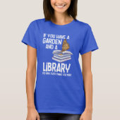 Funny Librarian und Keen Gardener Retirement Swag T-Shirt (Vorderseite)