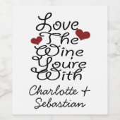 Funny Liebe Der Wein, den Sie sind mit Personalisi Weinetikett (Einzelnes Label)