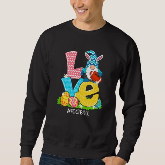 Funny Liebe Football Osterfest Ei Jagdbecken Sweatshirt (Vorderseite)