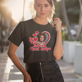 Funny Liebe Foto T-Shirt