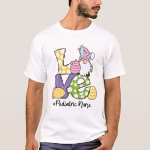 Funny LIEBE Gnome Bunny Pädiatrie PEDS Krankenpfle T-Shirt