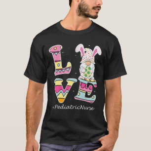 Funny LIEBE Gnome Bunny Pediatric Nuratric Nurary T-Shirt