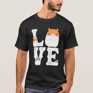 Funny Liebe Hamsters Tierspielzeug Liebhaber T-Shirt